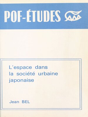 cover image of Espace urbain dans la société japonaise